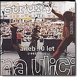CD Struny na ulici - 10 let